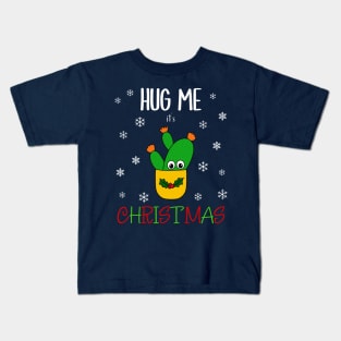 Hug Me It's Christmas - Opuntia Microdasys Cactus In Christmas Holly Pot Kids T-Shirt